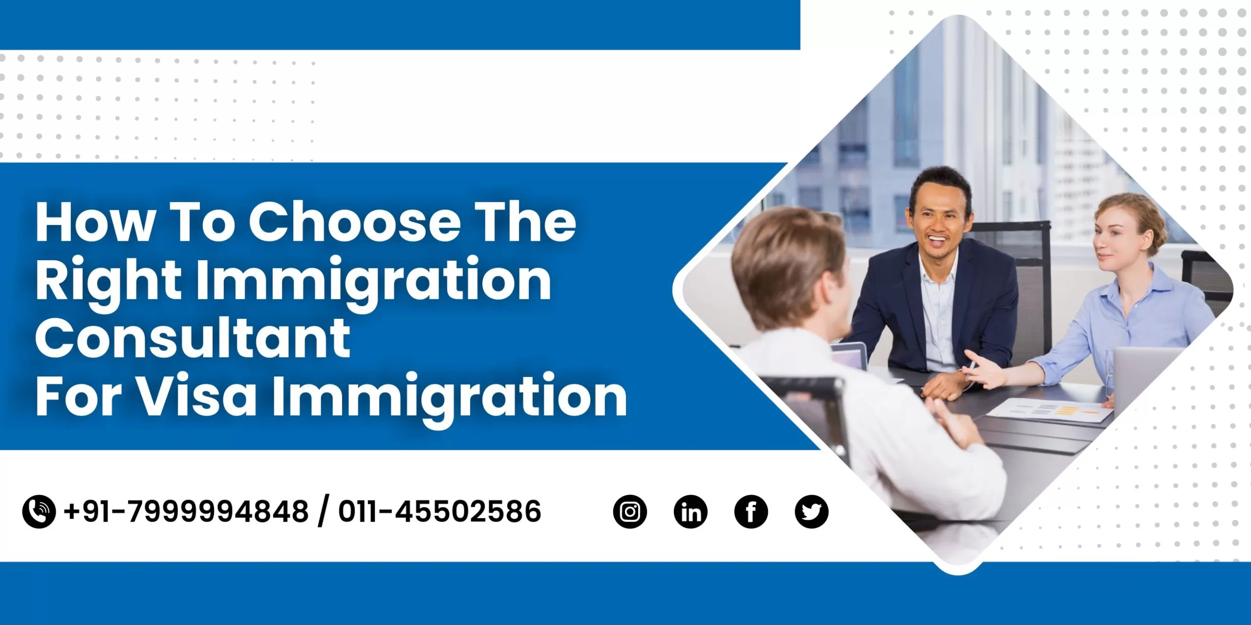 How to Choose the Right Immigration Consultants for Visa Application
