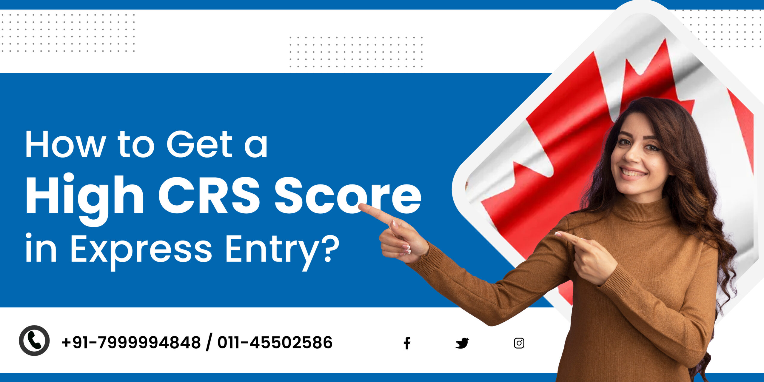 How to Get a High CRS Score in Express Entry?