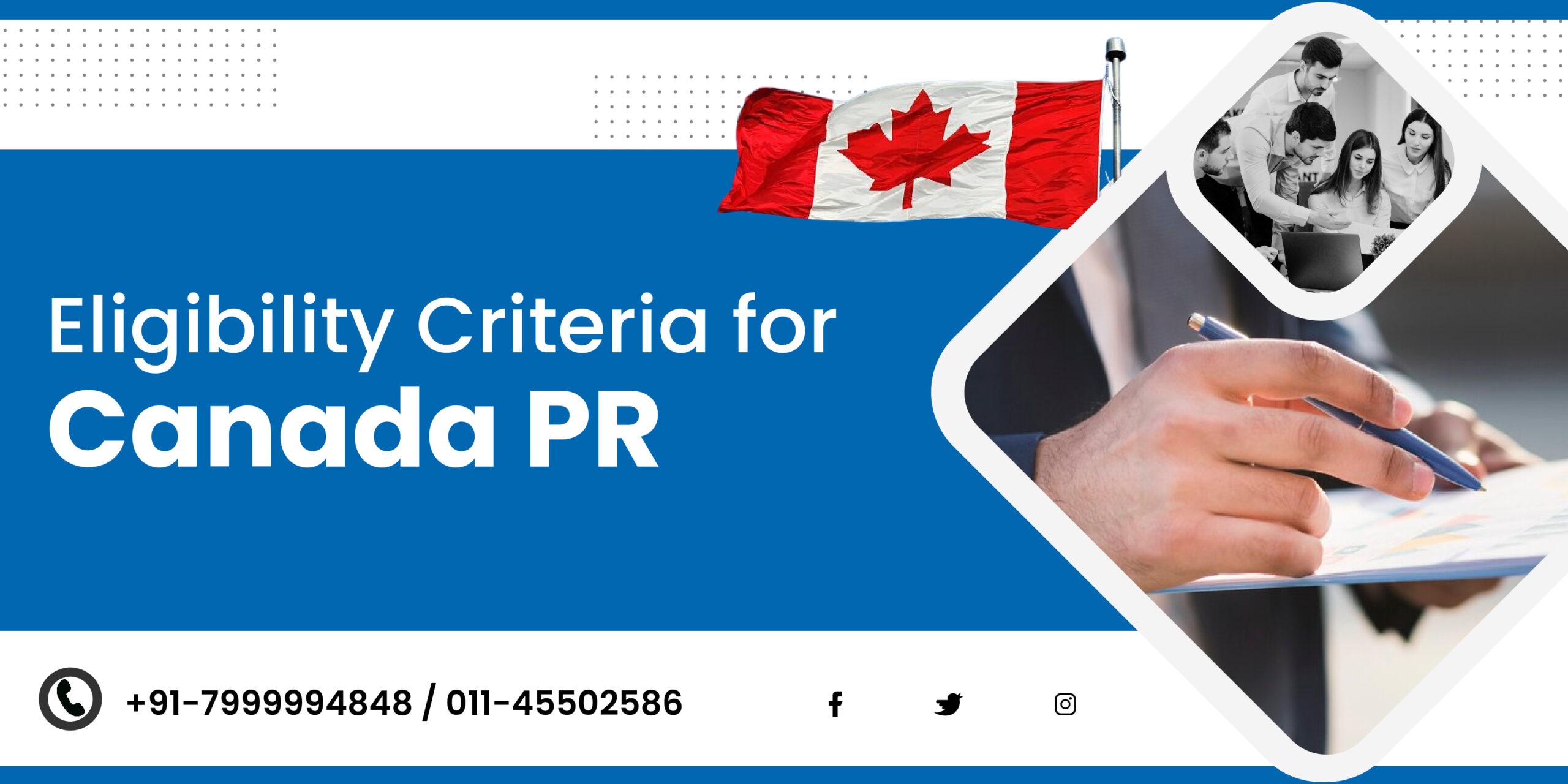 Eligibility criteria for Canada PR
