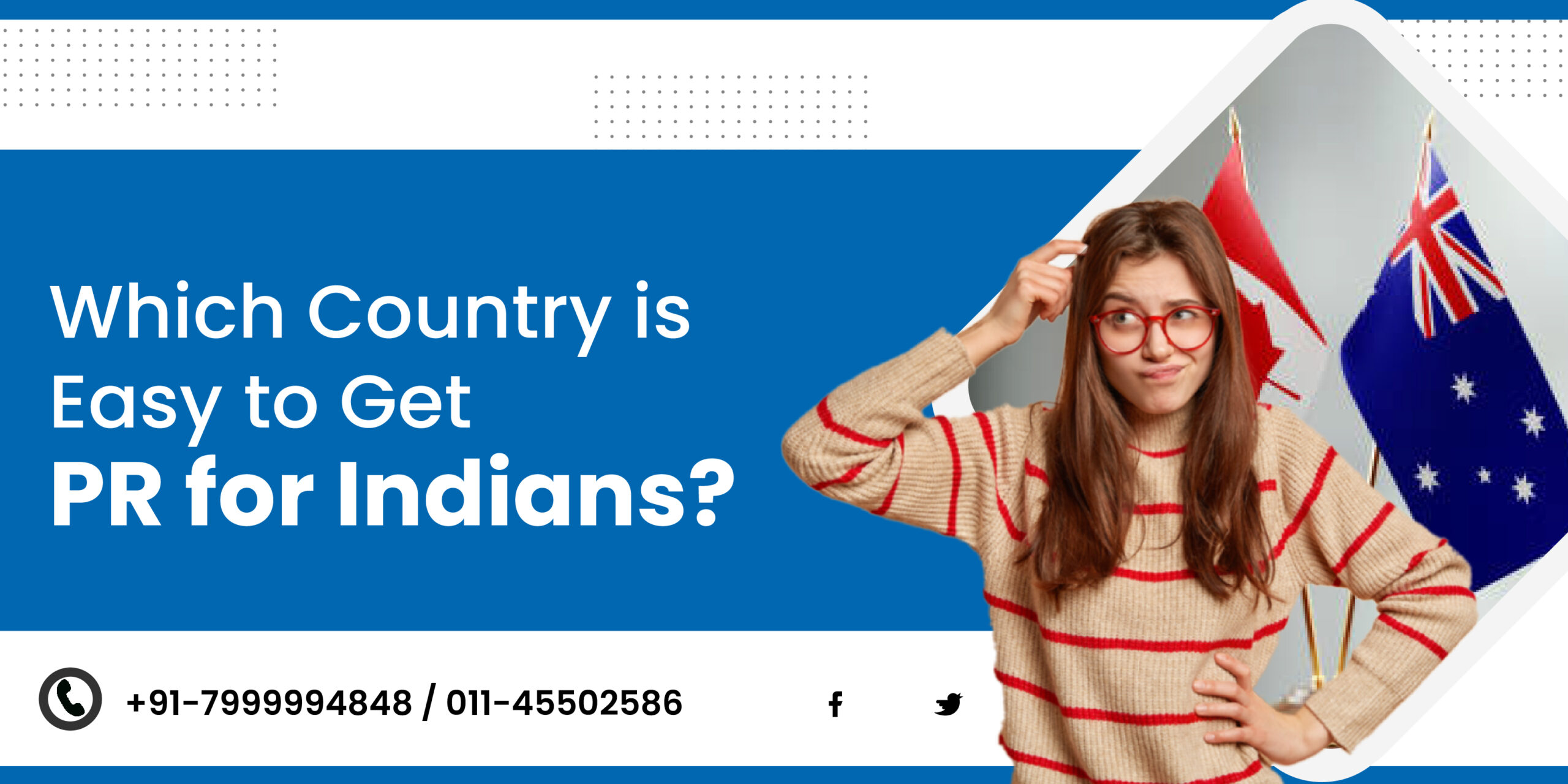 Which country is easy to get PR for Indians?