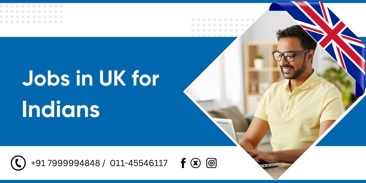 Jobs in UK for Indians