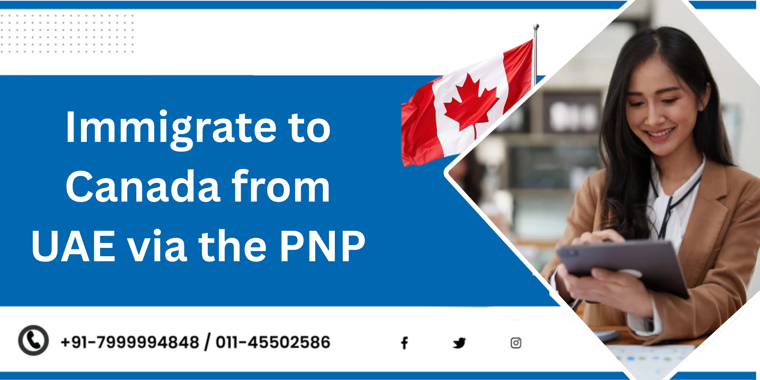 Immigrate to Canada from UAE via the PNP