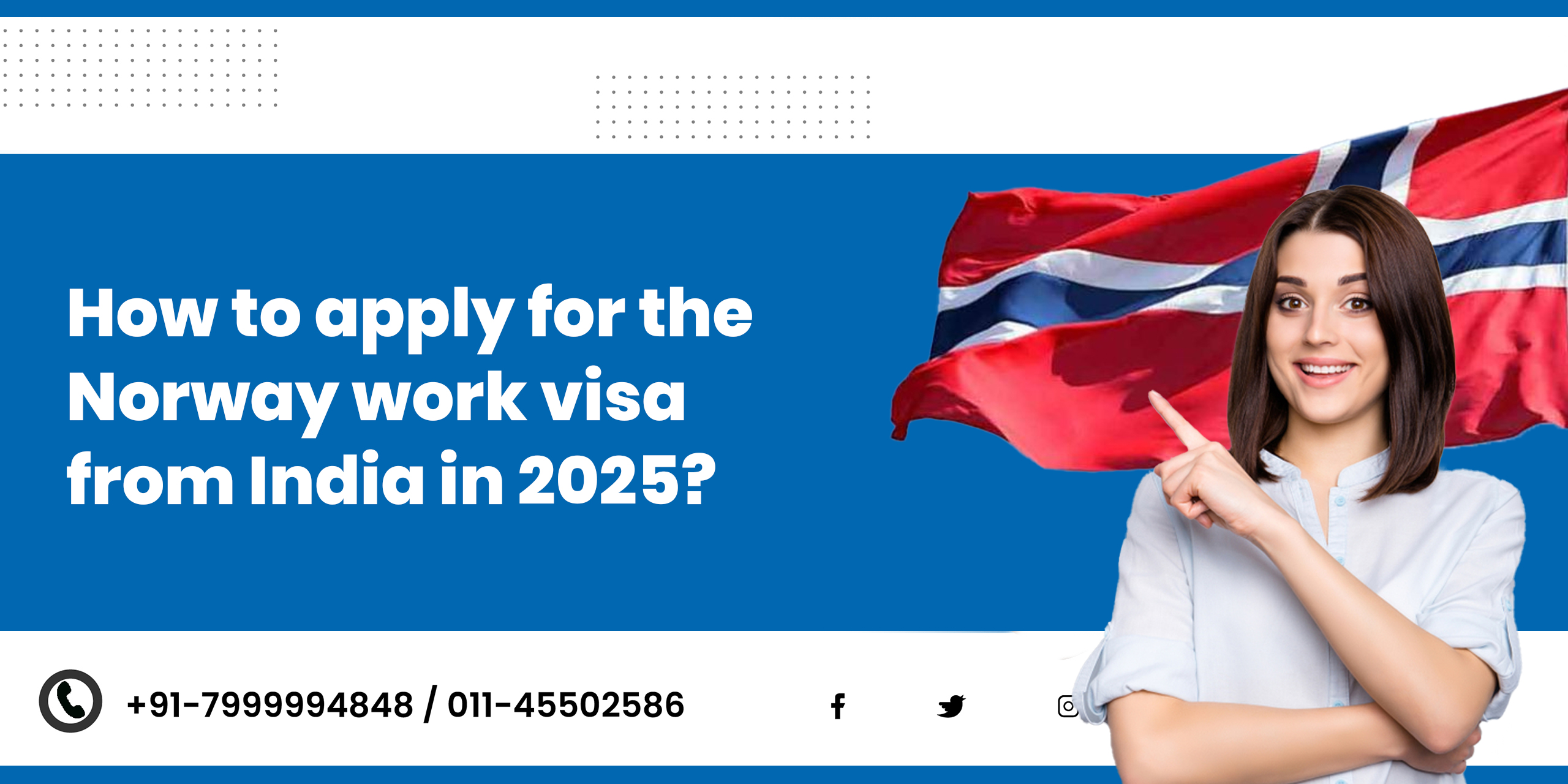 How to apply for the Norway work visa from India in 2025?