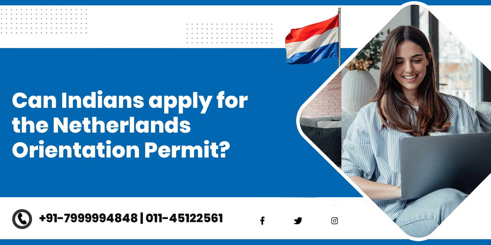 Can Indians apply for the Netherlands Orientation Permit?