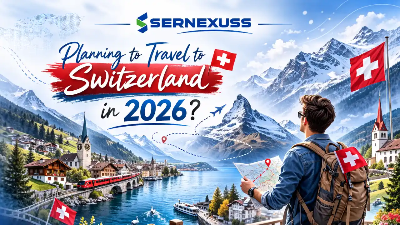 Planning to Travel to Switzerland in 2026?