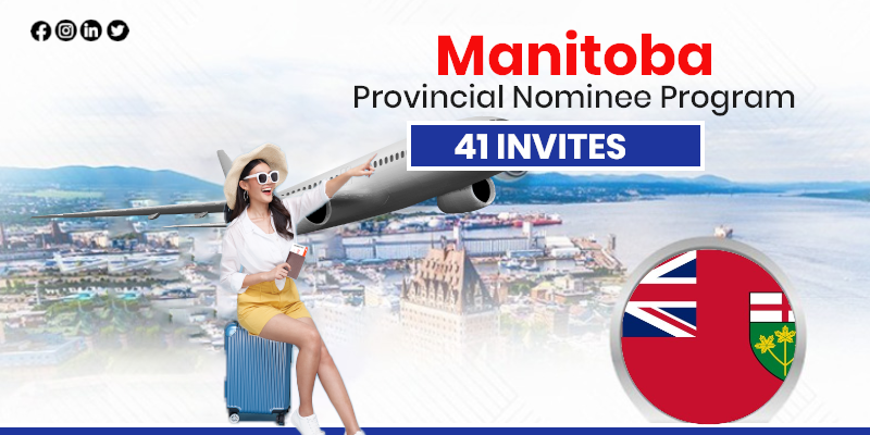 Manitoba PNP Draw Issued 41 PR Invitations